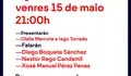 venres 15 de maio no Fernando Casas Novoa (Sigüeiro)